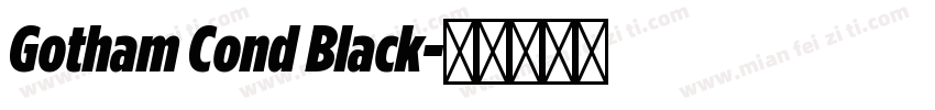 Gotham Cond Black字体转换